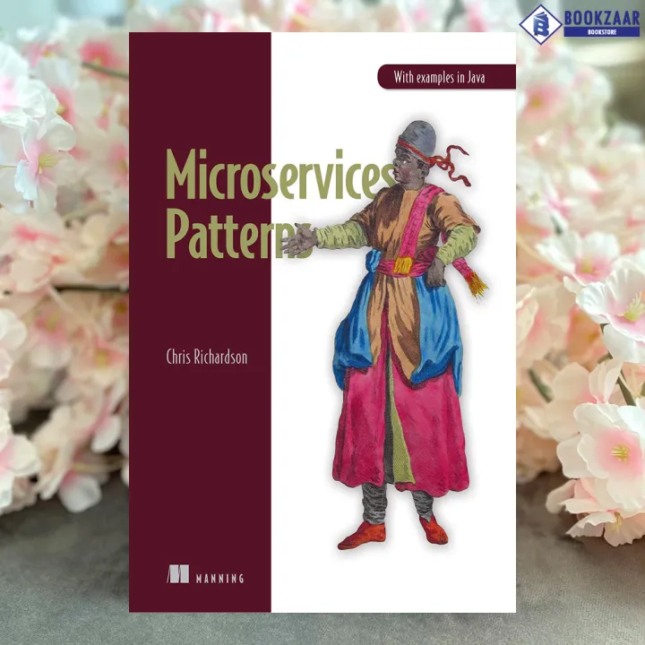 Microservices%20Patterns%20-%20Chris%20Richardson%20-%20Image%202