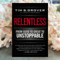 Relentless - Tim S. Grover. 
