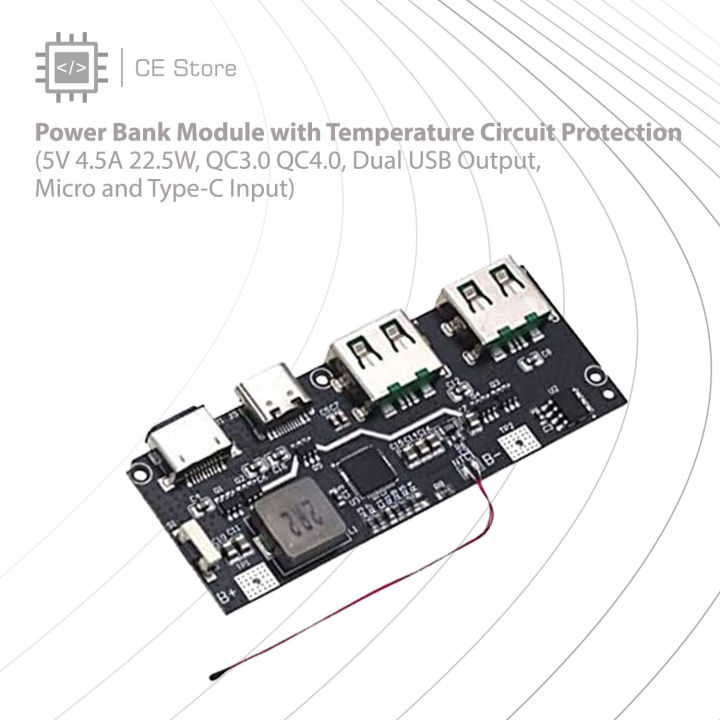 Power%20Bank%20Module%20with%20Temperature%20Circuit%20Protection%20(5V%204.5A%2022.5W,%20QC3.0%20QC4.0,%20Dual%20USB%20Output,%20Micro%20and%20Type-C%20Input)%20-%20CE%20Store%20-%20Image%202