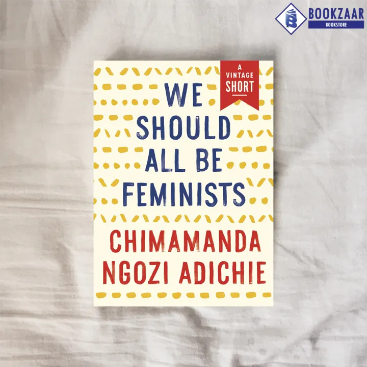 We%20Should%20All%20Be%20Feminists%20-%20Chimamanda%20Ngozi%20Adichie%20-%20Image%202