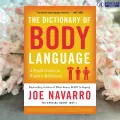 The Dictionary of Body Language - Joe Navarro. 