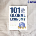 101 Things Everyone Needs to Know about the Global Economy - Michael Taillard. 