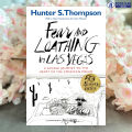 Fear and Loathing in Las Vegas - Hunter S. Thompson. 