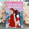 She Drives Me Crazy - Kelly Quindlen. 