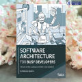Software Architecture for Busy Developers - Stéphane Eyskens. 