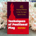 Techniques of Positional Play - Valeri Bronznik. 