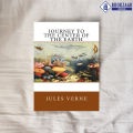 Journey to the Center of the Earth - Jules Verne. 