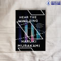 Hear the Wind Sing - Haruki Murakami. 