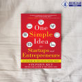 One Simple Idea for Startups and Entrepreneurs - Stephen Key. 