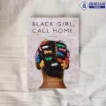 Black Girl, Call Home - Jasmine Mans. 