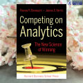 Competing on Analytics - Thomas H. Davenport & Jeanne G. Harris. 