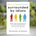 Surrounded by Idiots - Thomas Erikson. 