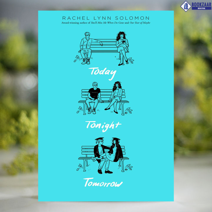 Today%20Tonight%20Tomorrow%20-%20Rachel%20Lynn%20Solomon%20-%20Image%202