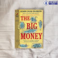 Big Money - John Dos Passos. 