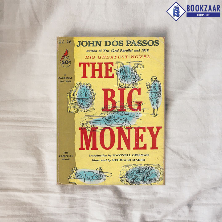 Big Money - John Dos Passos