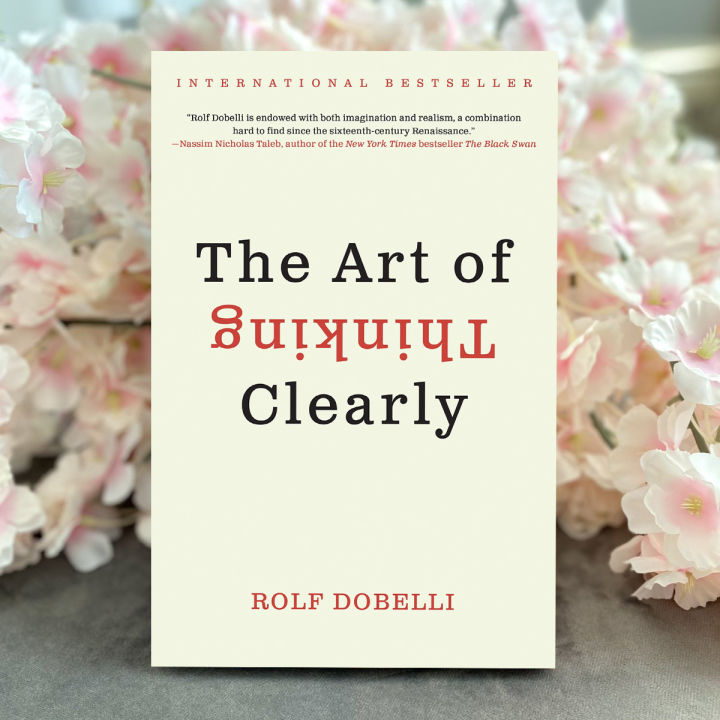 The%20Art%20of%20Thinking%20Clearly%20-%20Rolf%20Dobelli%20-%20Image%204