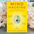 Mind Hacking - John Hargrave. 
