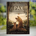 Pax, Journey Home - Sara Pennypacker. 
