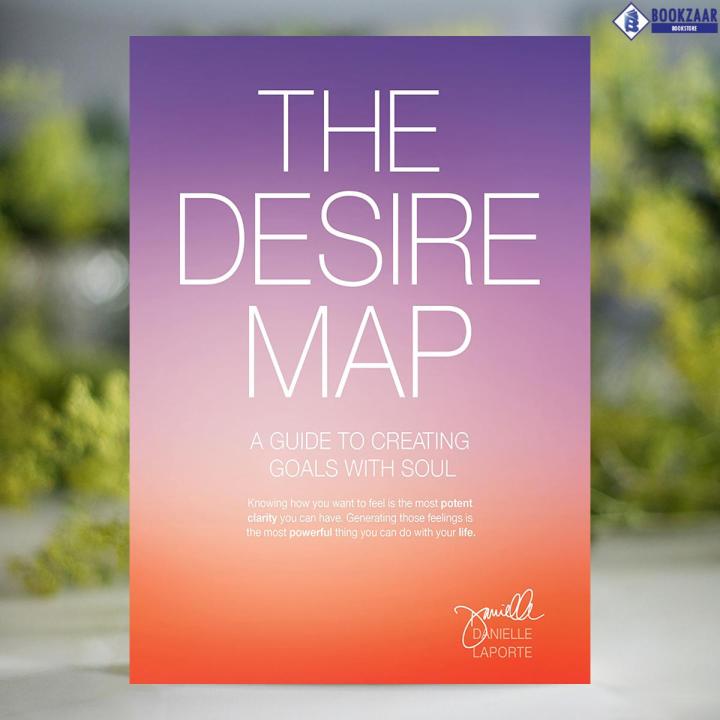 The Desire Map - Danielle Laporte