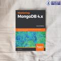 Mastering MongoDB 4.x 2E - Alex Giamas. 