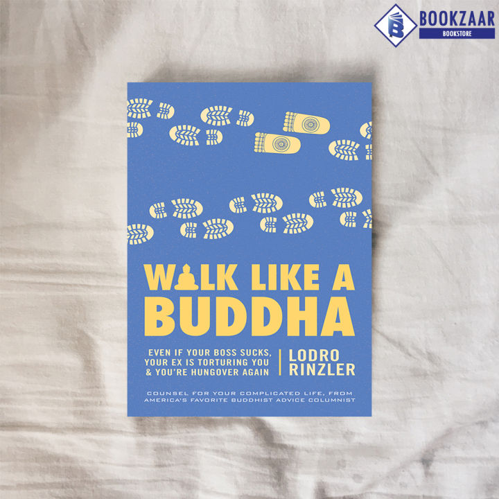 Walk Like a Buddha - Lodro Rinzler