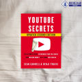 YouTube Secrets - Sean Cannell, Benji Travis. 