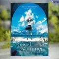 The Tunnel to Summer, the Exit of Goodbyes - Mei Hachimoku. 