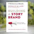 Building a Story Brand - Donald Miller. 