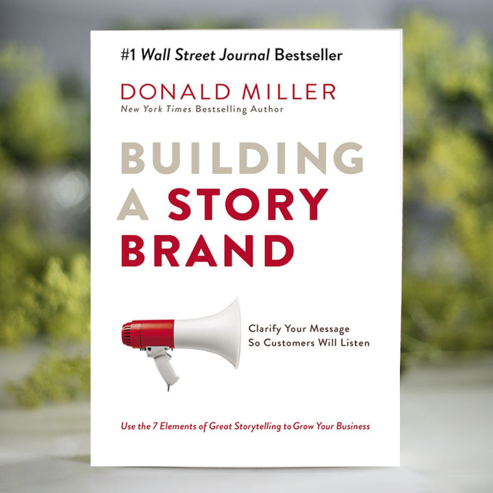 Building a Story Brand - Donald Miller