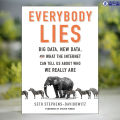 Everybody Lies - Seth Stephens-Davidowitz. 