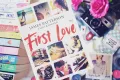 First Love - James Patterson & Emily Raymond. 