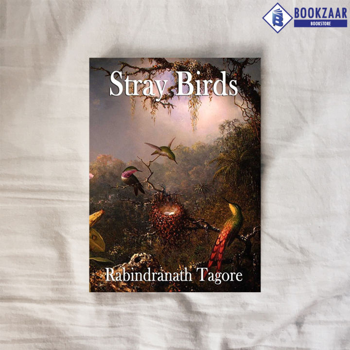 Stray%20Birds%20-%20Rabindranath%20Tagore%20-%20Image%202