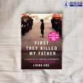First They Killed My Father - Loung Ung. 