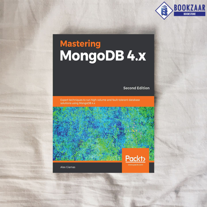 Mastering%20MongoDB%204.x%202E%20-%20Alex%20Giamas%20-%20Image%202