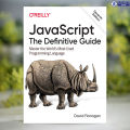 JavaScript The Definitive Guide 7E - David Flanagan. 