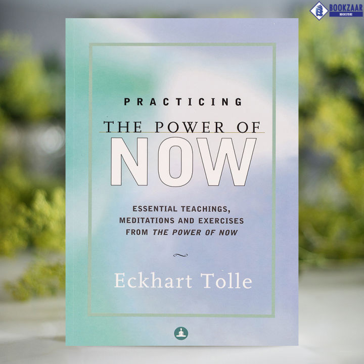 Practicing the Power of Now - Eckart Tolle | Shop.com.mm