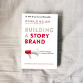 Building a Story Brand - Donald Miller. 