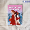 She Drives Me Crazy - Kelly Quindlen. 