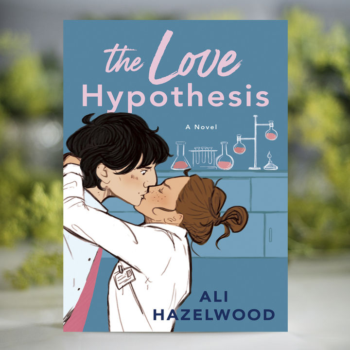 The Love Hypothesis - Ali Hazelwood