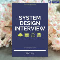 System Design Interview 2E: An Insider's Guide - Alex Xu. 