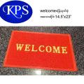 Welcome Floor mat ခြေသုတ်ခုံ ဆိုဒ်သေး(14.5"x23"). 