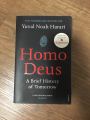 Homo Deus:A Brief History of Tomorrow - Yuval Noah Harari. 