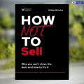 How Not to Sell - Mike Wicks. 