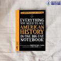 Everything You Need to Ace American History in One Big Fat Notebook. 