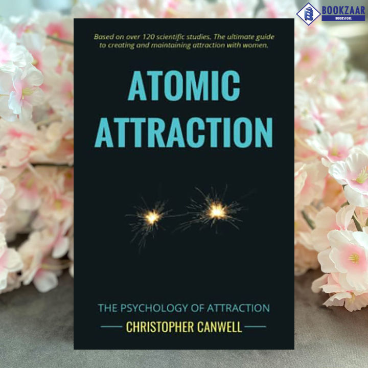 Atomic Attraction - Christopher Canwell