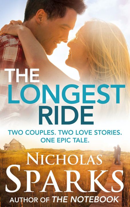 The Longest Ride - Nicholas Sparks