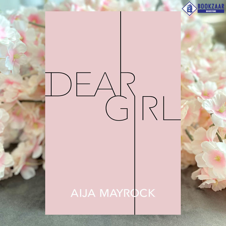 Dear%20Girl%20-%20Aija%20Mayrock%20-%20Image%202