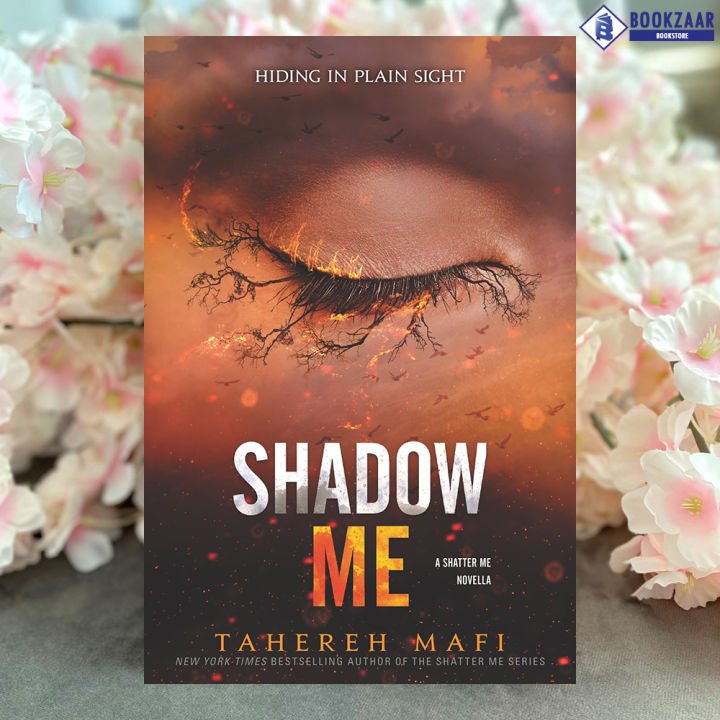 Shadow Me - Tahereh Mafi