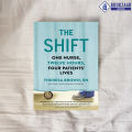 The Shift - Theresa Brown. 