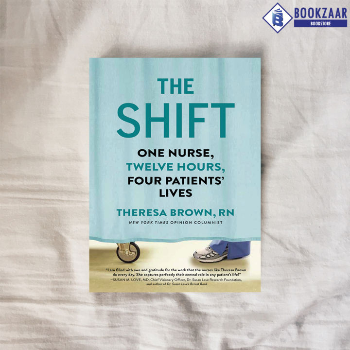 The Shift - Theresa Brown